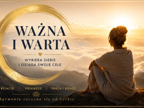 ważna i warta WAŻNA I WARTA® JA